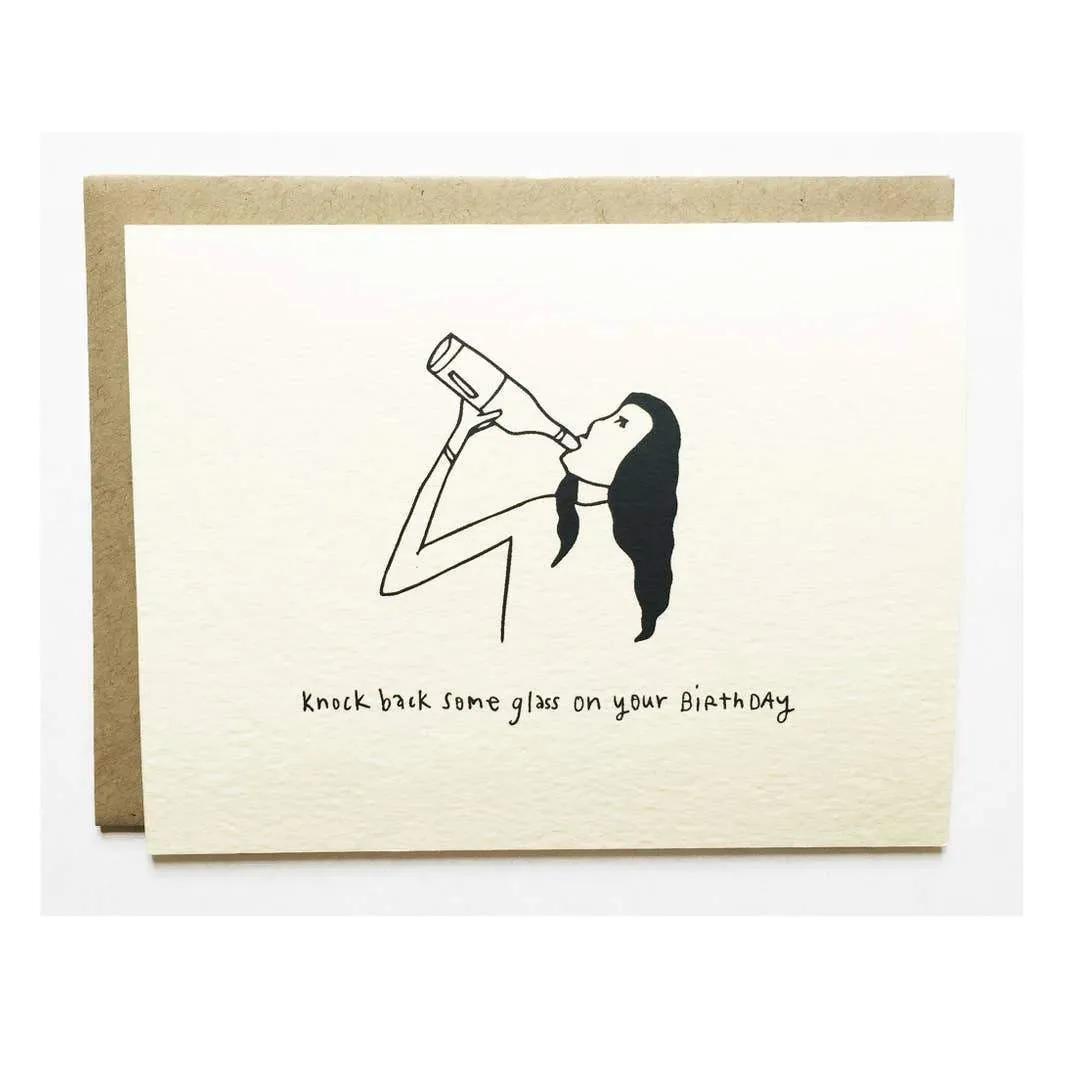 Knock Back Glass Birthday Card